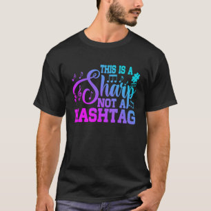 Dies ist ein Sharp kein Hashtag T-Shirt