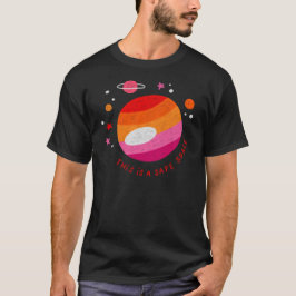 Dies ist ein sicheres T-Shirt" - Cosmic Comfort Ed T-Shirt