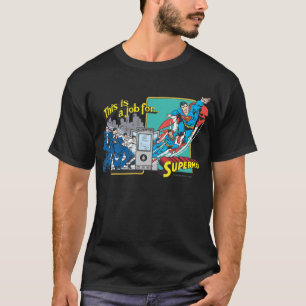 Dies ist eine Arbeit für � Superman 2 T-Shirt