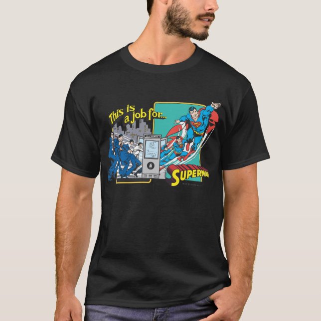 Dies ist eine Arbeit für � Superman 2 T-Shirt (Vorderseite)