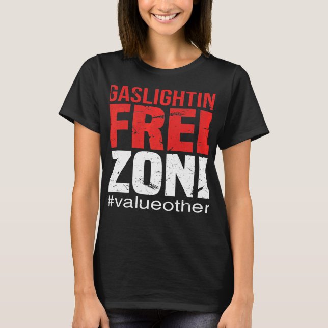 Dies ist eine beleuchtungsfreie Zone Wert andere E T-Shirt (Vorderseite)