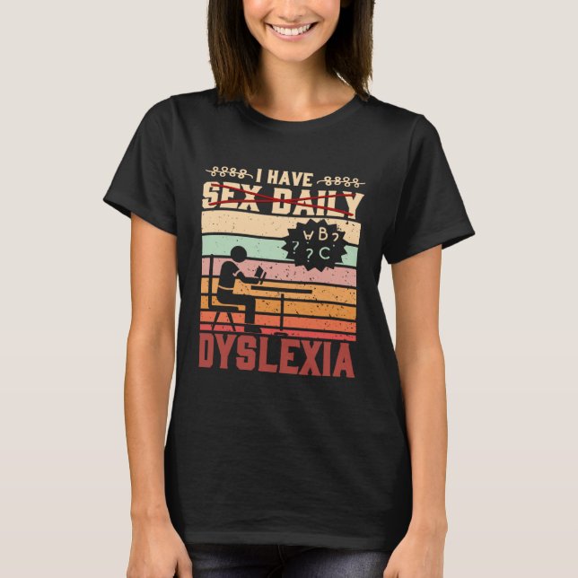 Dies ist für einen Legastheniker mit einem Problem T-Shirt (Vorderseite)