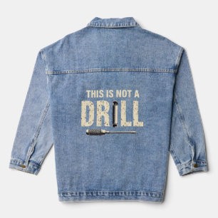Dies ist kein "Drill Funny Tool" Pup Design Jeansjacke