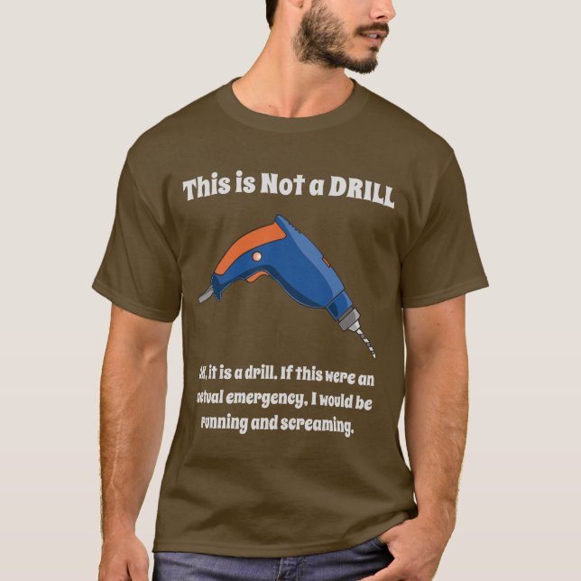Dies ist kein Drill-T - Shirt (Vorderseite)