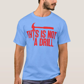 Dies ist keine Drill 14 T-Shirt