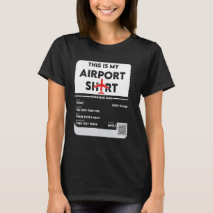 Dies ist mein Airport Shirt Family Travel Boarding