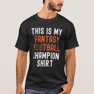Dies ist mein Fantasy-Football-Champion-Legend Män T-Shirt