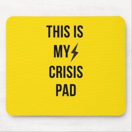 Dies ist mein Krisenpaket™ - fett gelbe Mousepad f