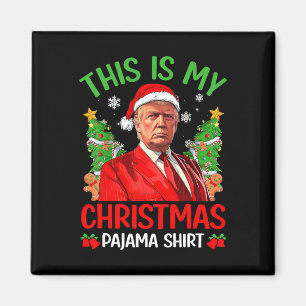 Dies ist mein Weihnachts Pajama Funny Trump Xmas P Magnet
