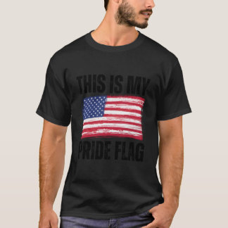 Dies ist meine Pride-Flagge USA Patriotischer Amer T-Shirt