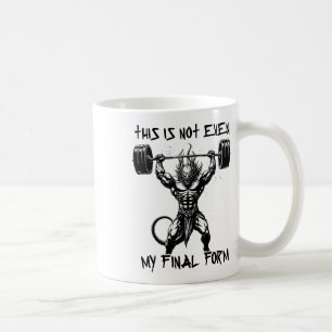 Dies ist nicht einmal mein letztes Form Gym Beast  Kaffeetasse