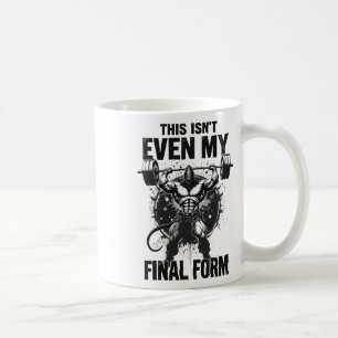 Dies ist nicht einmal mein letztes Form Gym Beast Kaffeetasse