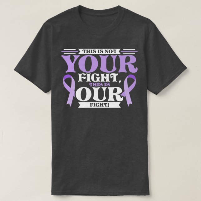 Dies ist nicht IHR Kampf, das ist unser Kampf T-Shirt (Design vorne)