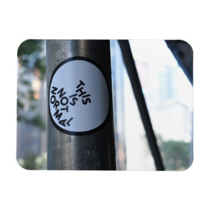 Dies ist nicht normal Street Fotografy Graffiti NY Magnet