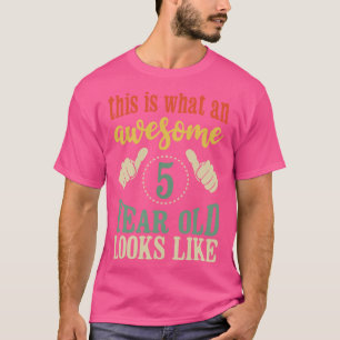 Dies ist was für ein Phantastisches 5 Jahre altes  T-Shirt