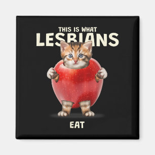 Dies ist, was Lesben essen - Funny Cat Graphic (lg Magnet
