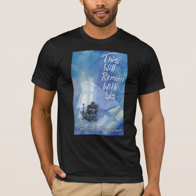 Dies wird bei uns T - Shirt bleiben (Vorderseite)