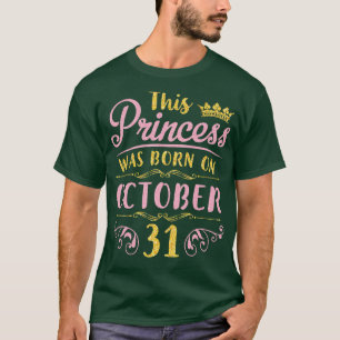 Dies wurde am 31. Oktober Geboren, ich freue mich T-Shirt