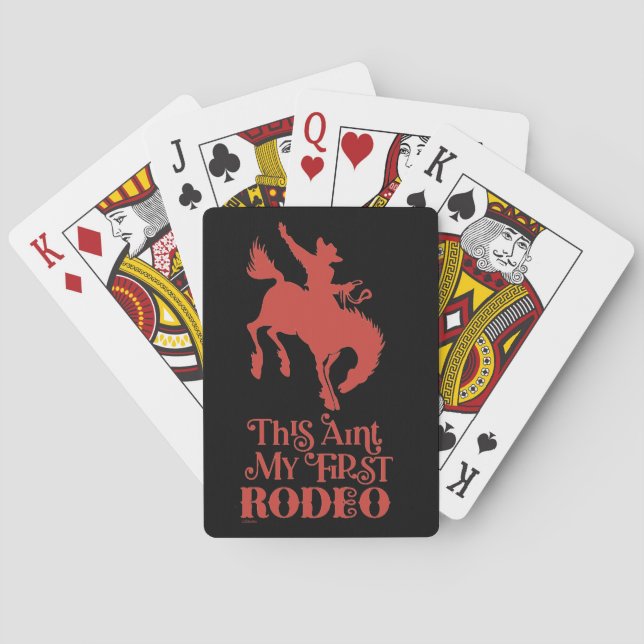 DIESE AINT MEIN ERSTER RODEO lustiger Cowboy Reite Spielkarten (Rückseite)