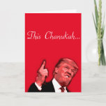 Diese Chanukah wird riesig sein, Trump-Satirekarte Feiertagskarte<br><div class="desc">Diese Chanukah wird eine riesige Donald Trump Satire-Karte des Designers Brad Hines sein</div>