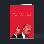 Diese Chanukah wird riesig sein, Trump-Satirekarte Feiertagskarte<br><div class="desc">Diese Chanukah wird eine riesige Donald Trump Satire-Karte des Designers Brad Hines sein</div>