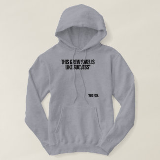 Diese Crew riecht nach Erfolg Lustiger Angelspruch Hoodie