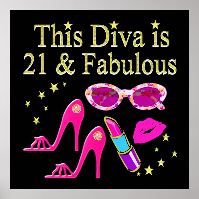 DIESE DIVA IST 21 UND FABULOUS DESIGN POSTER (Vorne)