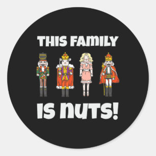 Diese Familie ist Nuts Nutcracker Squad passend Xm Runder Aufkleber