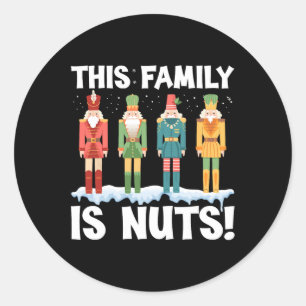 Diese Familie ist Nuts Nutcracker Squad Weihnachts Runder Aufkleber