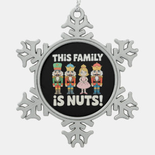 Diese Familie ist verrückt Weihnachten Nussknacker Schneeflocken Zinn-Ornament