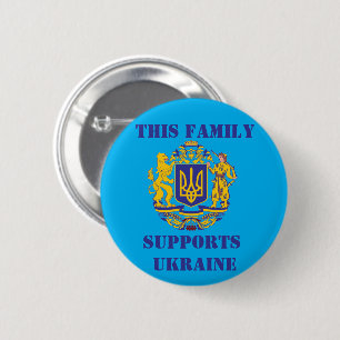 DIESE FAMILIE UNTERSTÜTZT DIE UKRAINE BUTTON