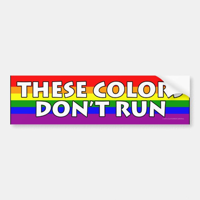 Diese Farben lassen nicht Regenbogen-Flagge laufen Autoaufkleber (Vorne)