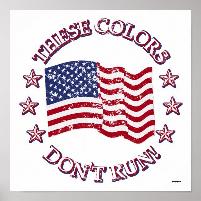 Diese Farben laufen nicht! American Flag & Stars Poster (Vorne)
