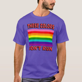Diese Farben laufen nicht. Flagge des Streifens T-Shirt