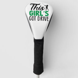 Diese Girl's Got Drive Golf Head Cover Headcover