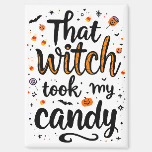 Diese Hexe nahm mir die Bonbontypografie Magnet