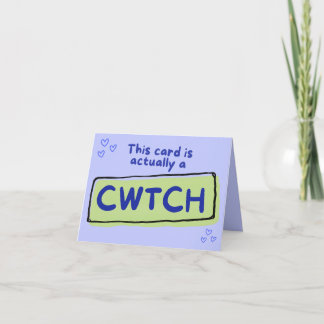 Diese Karte ist eigentlich eine Cwtch-Karte (Kusch