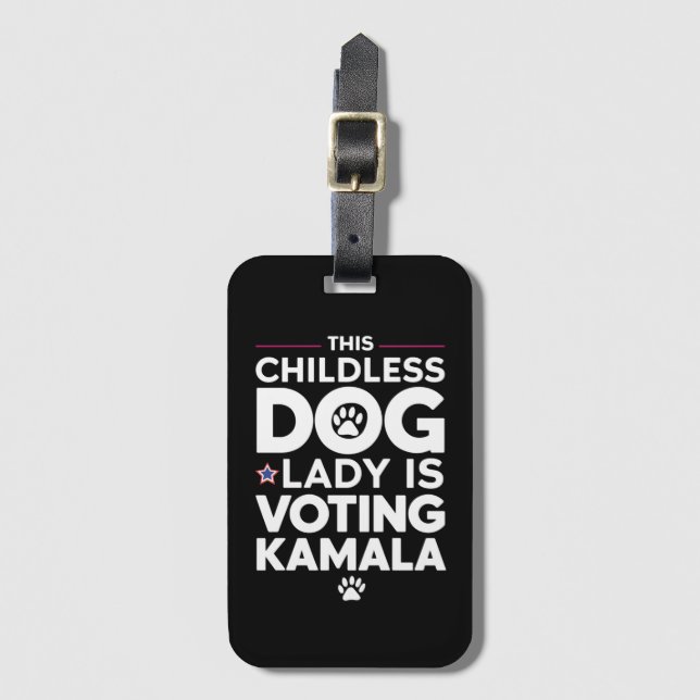 Diese kinderlose Hundedame wählt Kamala Gepäckanhänger (Vorderseite Vertikal)