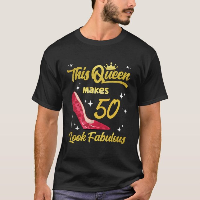 Diese Königin lässt 50 fabelhaft schlank aussehen  T-Shirt (Vorderseite)