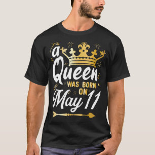 Diese Königin war am 11. Mai Geboren, Niedliche Gi T-Shirt
