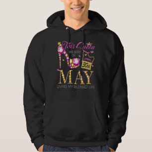 Diese Königin war am 30. Mai Geboren und lebte mei Hoodie