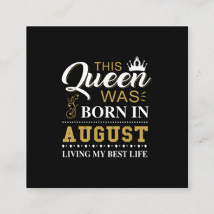 Diese Königin war im August am Geburtstag Geboren Quadratische Visitenkarte