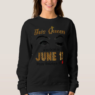 Diese Königin wurde am 13. Juni zum 13. Geburtstag Sweatshirt