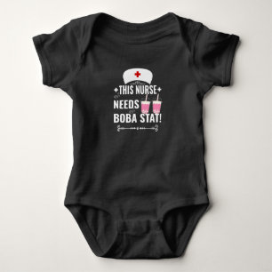 Diese Krankenschwester braucht Boba Stat! Baby Strampler