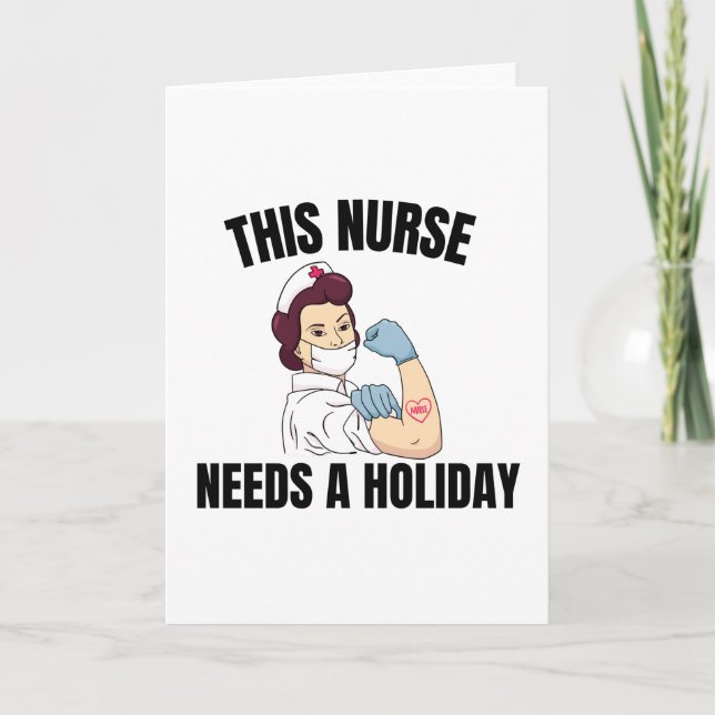 Diese Krankenschwester braucht einen Urlaub Karte (Vorderseite)