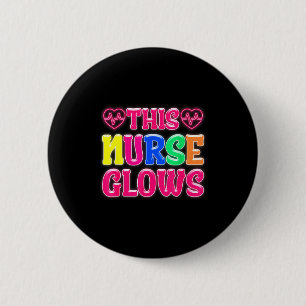 Diese Krankenschwester leuchtet Krankenpflege-Glow Button