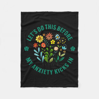 Diese Lasst Uns Bevor Angst Blumen Kickt Fleecedecke