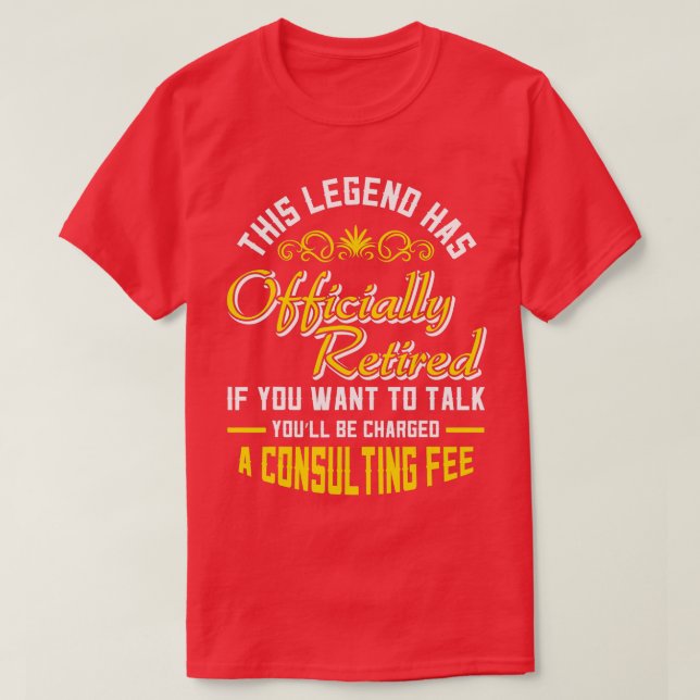 Diese Legende wurde offiziell aufgehoben T-Shirt (Design vorne)