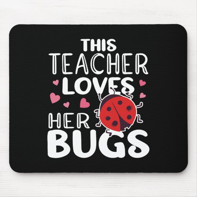 Diese Lehrerin Liebe ihre Bugs - Ladybug-Bugs für  Mousepad (Vorne)