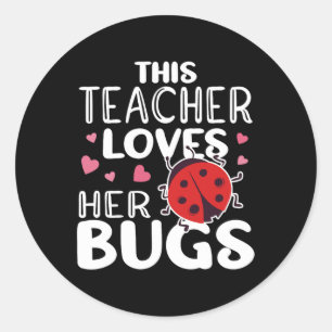 Diese Lehrerin Liebe ihre Bugs - Ladybug-Bugs für Runder Aufkleber